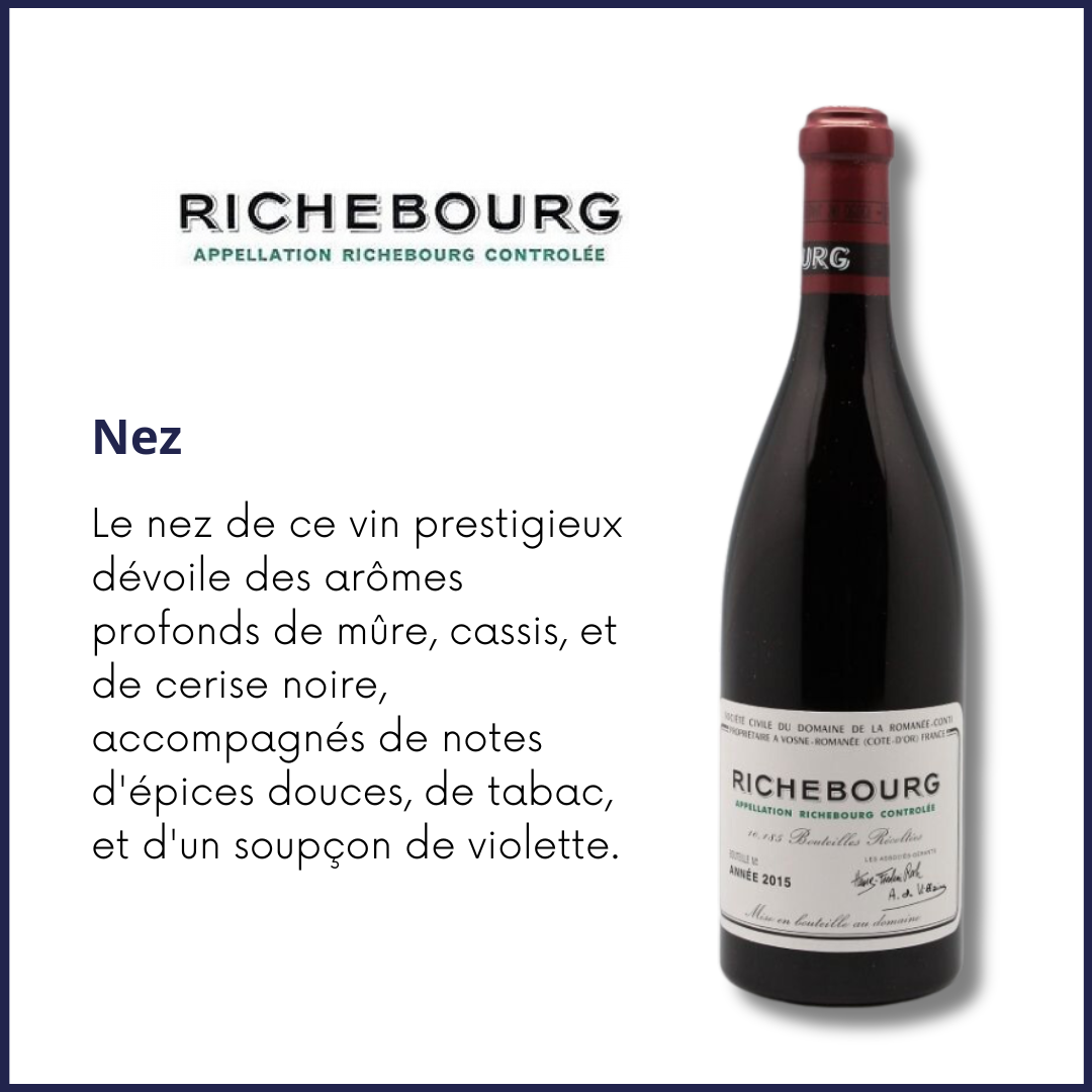 Richebourg Romanée-Conti 2015 - Bourgogne