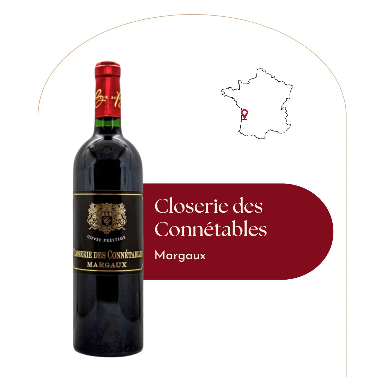 Margaux - Closerie des Connétables - Cuvée Prestige - AOC - Vin rouge