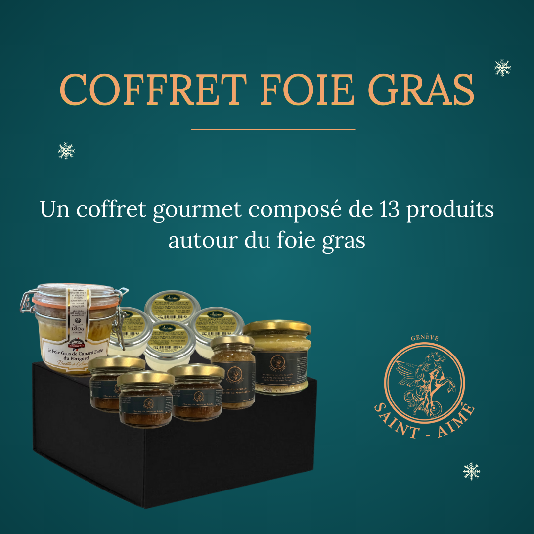 Coffret Foie Gras - Saint-Aimé Genève